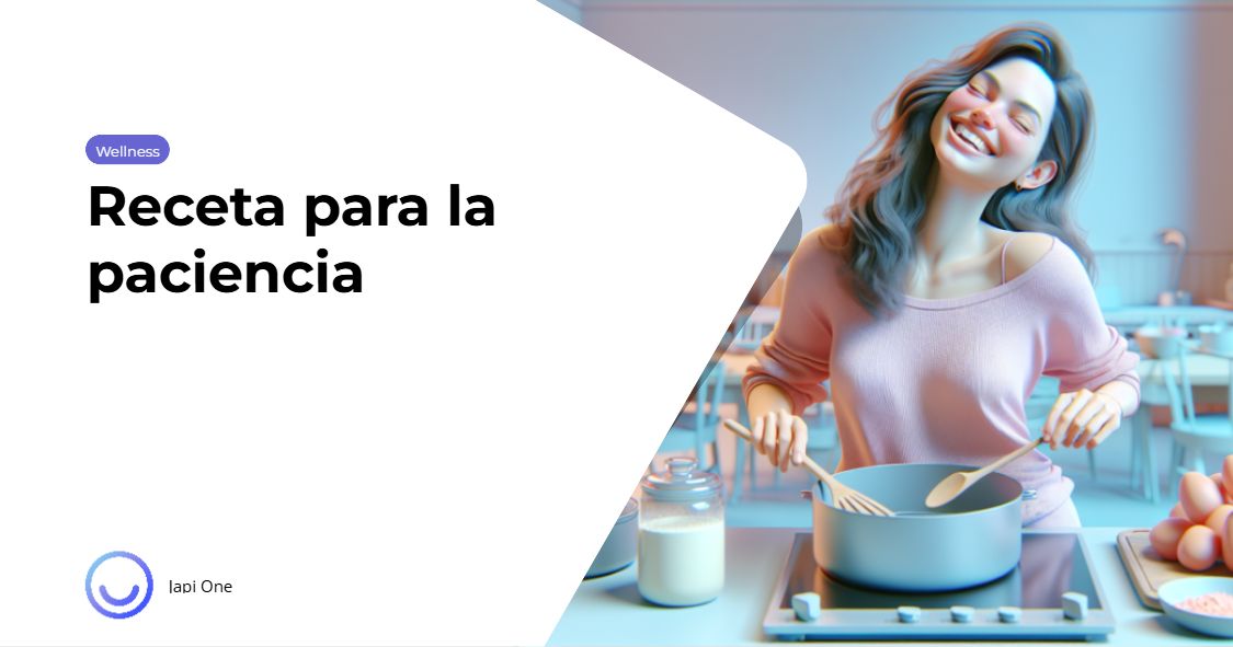 Receta para la paciencia – Japi One